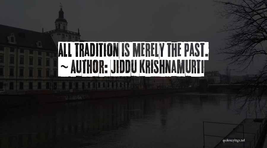 Jiddu Krishnamurti Quotes 330893