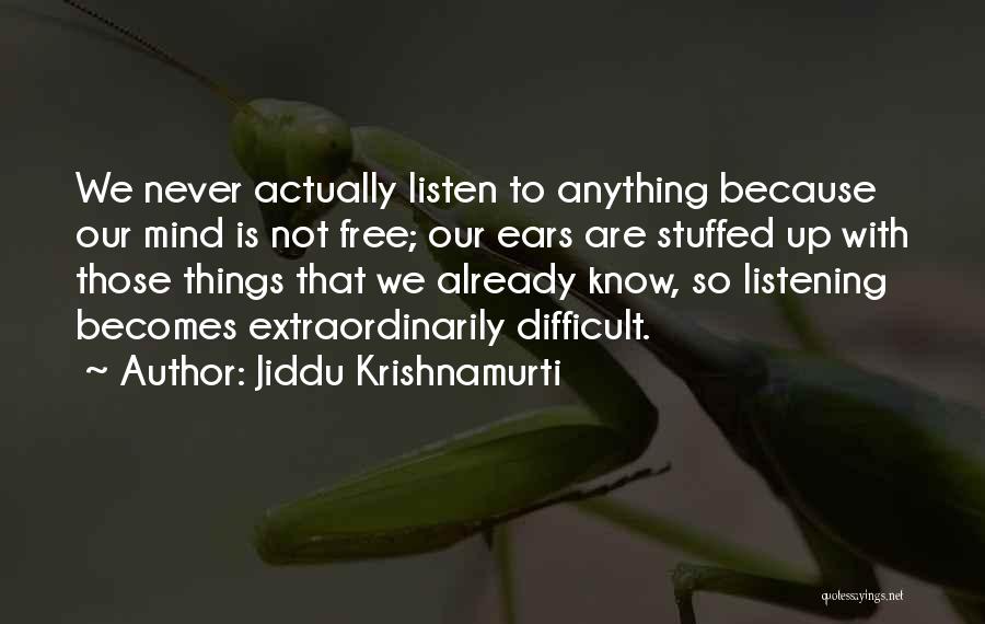 Jiddu Krishnamurti Quotes 598277