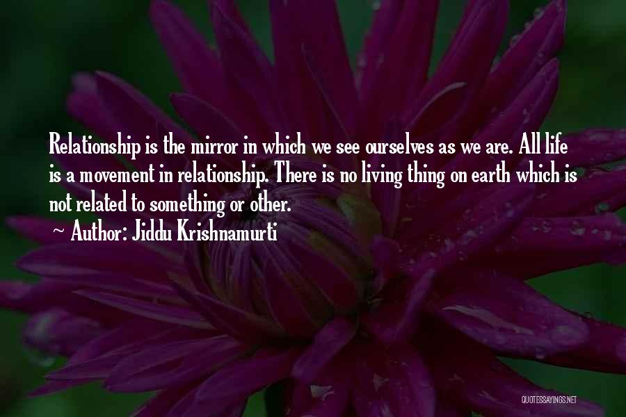 Jiddu Krishnamurti Quotes 639181