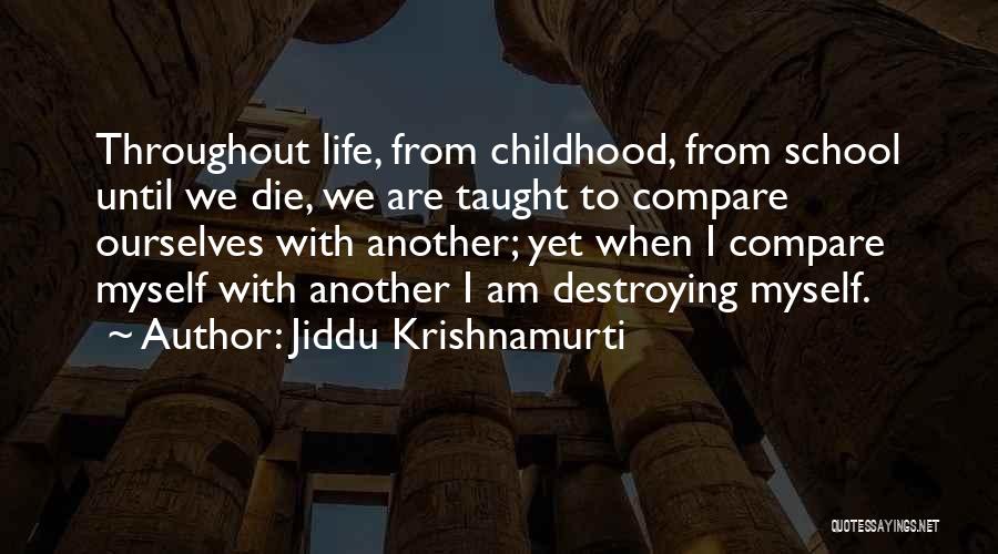 Jiddu Quotes By Jiddu Krishnamurti