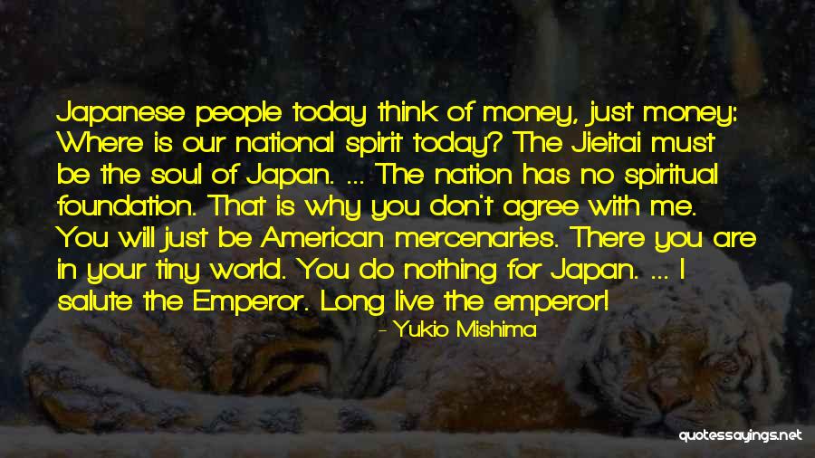 Jieitai Quotes By Yukio Mishima Jieitai Quotes By Yukio Mishima
