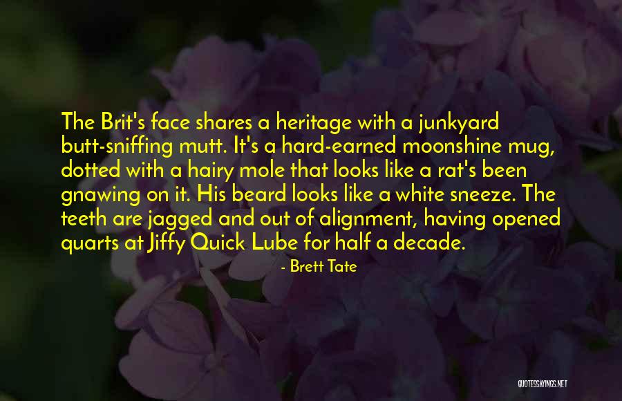 Jiffy Lube Quotes By Brett Tate Jiffy Lube Quotes By Brett Tate
