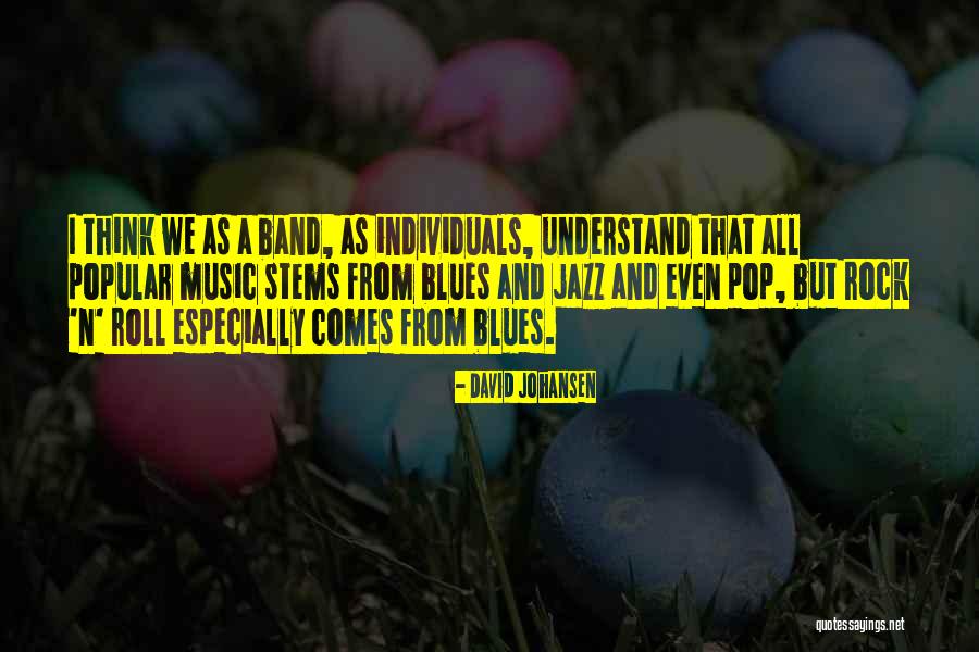 Jifri Muthukoya Quotes By David Johansen Jifri Muthukoya Quotes By David Johansen