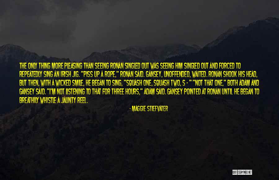 Jig Quotes By Maggie Stiefvater Jig Quotes By Maggie Stiefvater