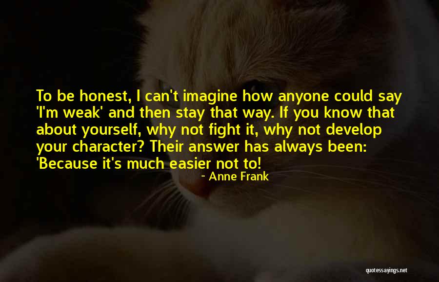 Jigdral Tibetan Quotes By Anne Frank Jigdral Tibetan Quotes By Anne Frank