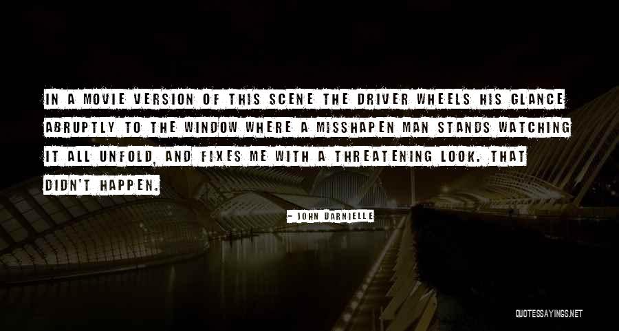 Jiggawatts Quotes By John Darnielle Jiggawatts Quotes By John Darnielle