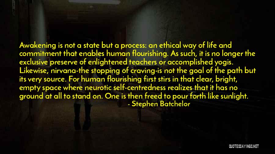 Jiggering And Jollying Quotes By Stephen Batchelor Jiggering And Jollying Quotes By Stephen Batchelor