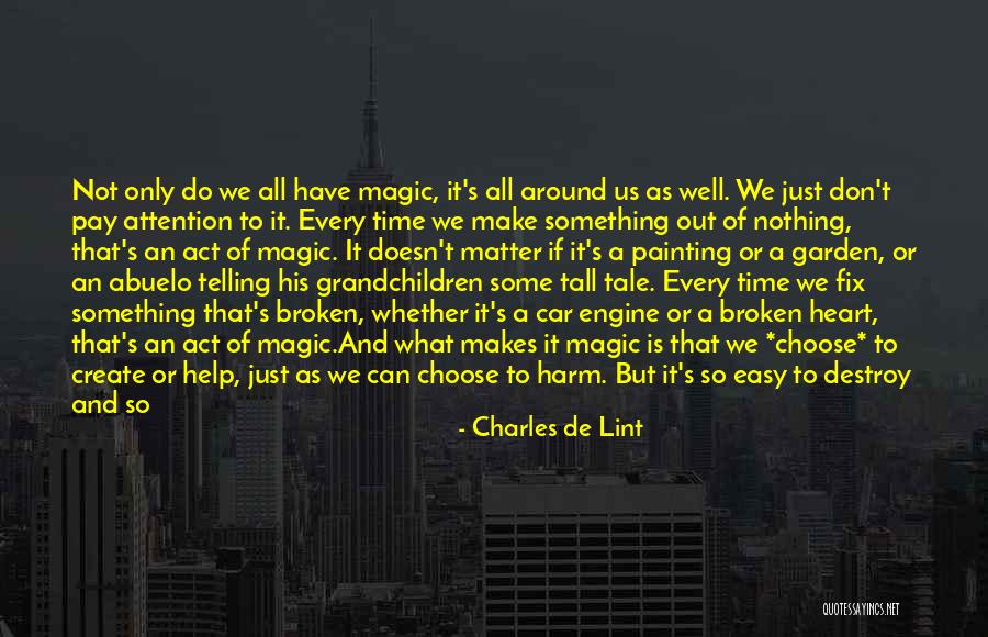 Jiggers 2020 Quotes By Charles De Lint Jiggers 2020 Quotes By Charles De Lint