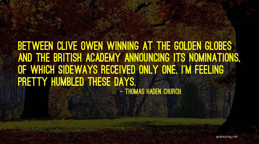 Jiggled Thesaurus Quotes By Thomas Haden Church Jiggled Thesaurus Quotes By Thomas Haden Church