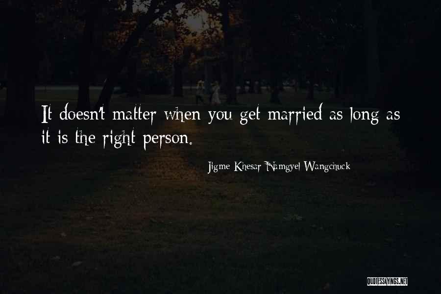 Jigme Quotes By Jigme Khesar Namgyel Wangchuck Jigme Quotes By Jigme Khesar Namgyel Wangchuck