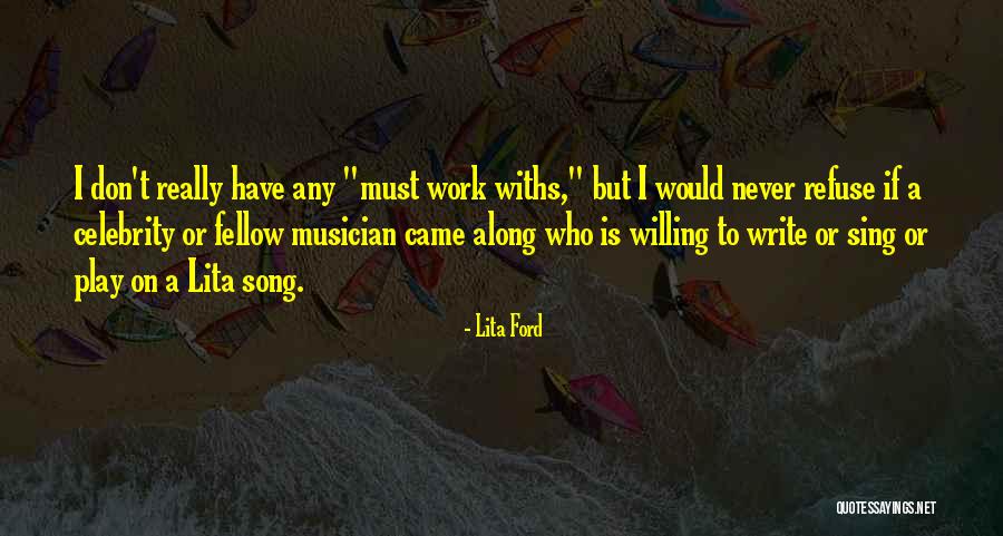 Jigme Sherubling Quotes By Lita Ford Jigme Sherubling Quotes By Lita Ford