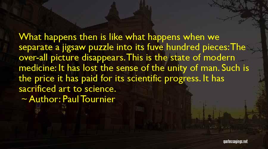 Jigsaw Pieces Quotes By Paul Tournier