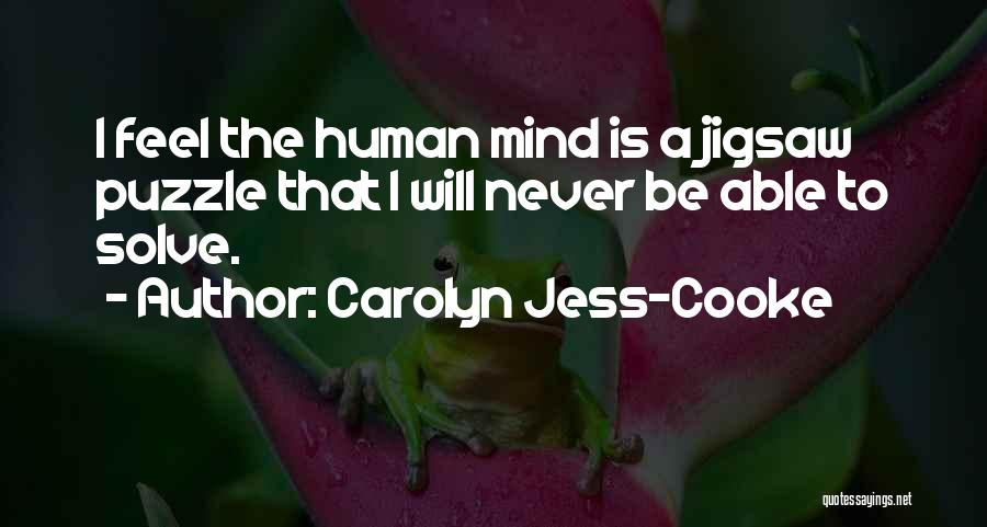 Jigsaw Puzzle Quotes By Carolyn Jess-Cooke