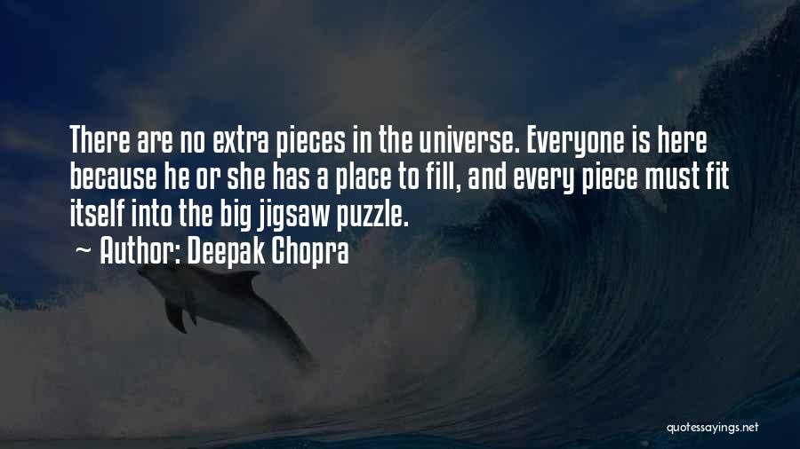 Jigsaw Puzzle Quotes By Deepak Chopra