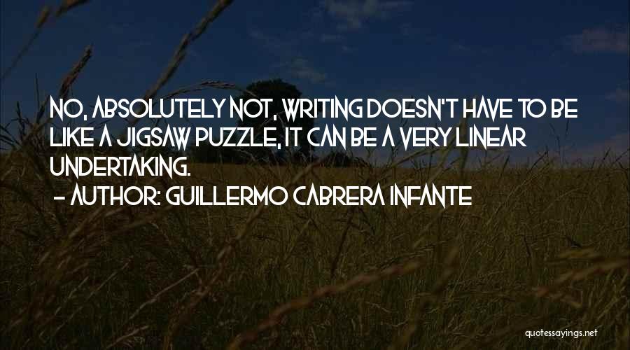 Jigsaw Puzzle Quotes By Guillermo Cabrera Infante