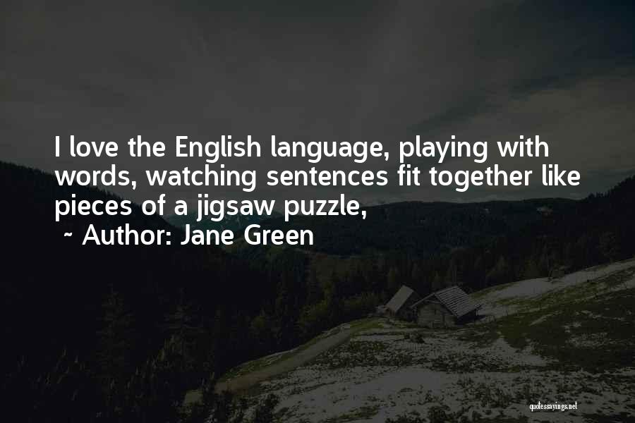 Jigsaw Puzzle Quotes By Jane Green