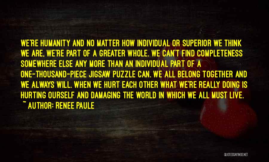 Jigsaw Puzzle Quotes By Renee Paule