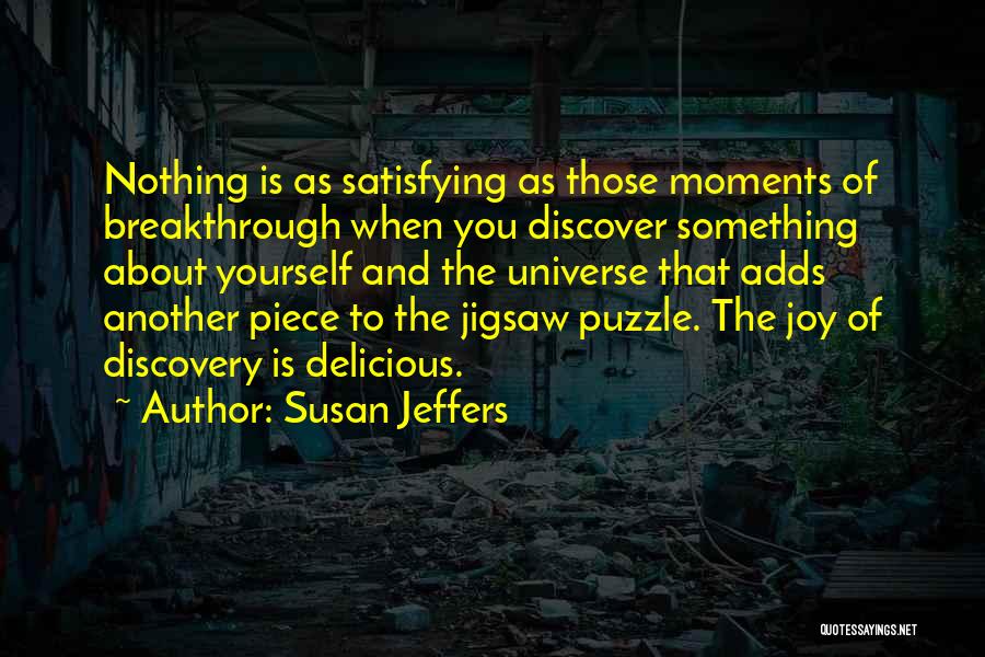 Jigsaw Puzzle Quotes By Susan Jeffers