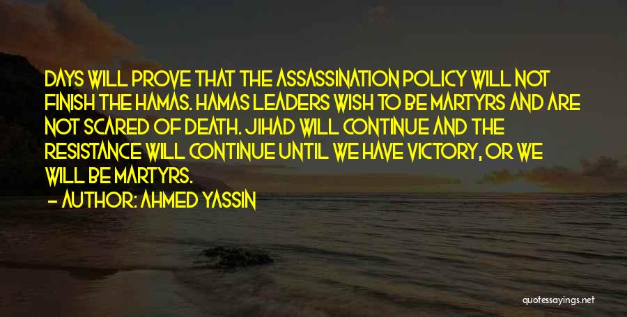 Jihad Quotes By Ahmed Yassin