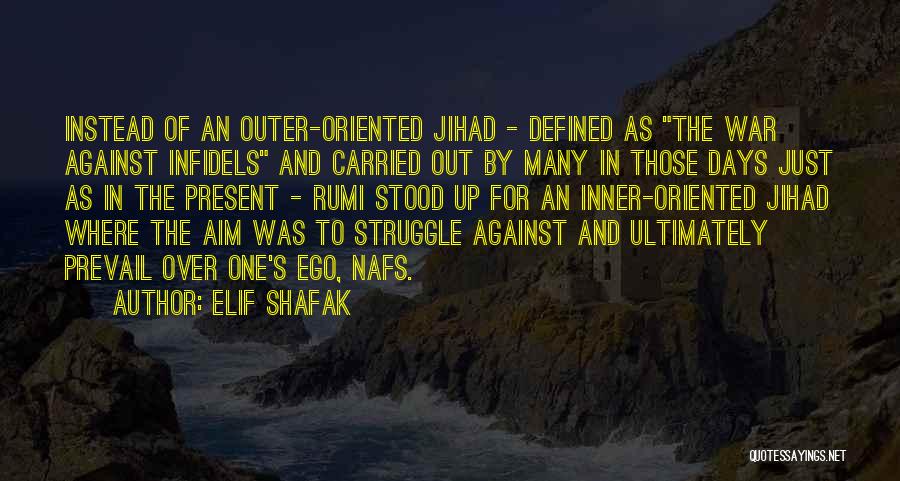 Jihad Quotes By Elif Shafak