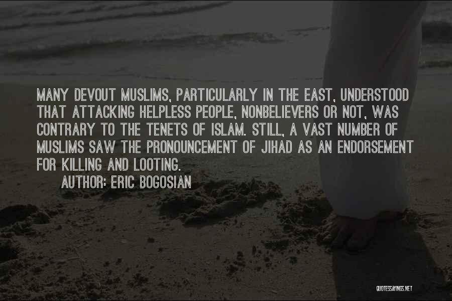 Jihad Quotes By Eric Bogosian