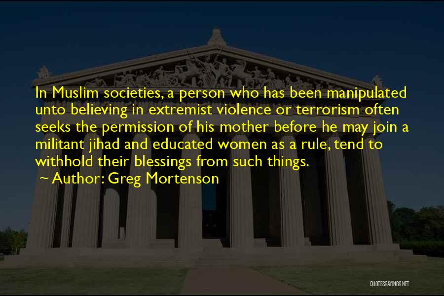 Jihad Quotes By Greg Mortenson