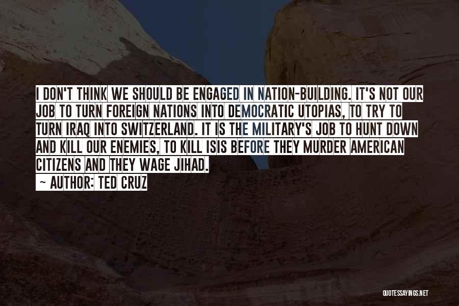 Jihad Quotes By Ted Cruz