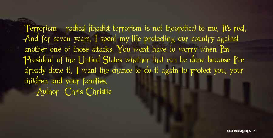 Jihadist Quotes By Chris Christie
