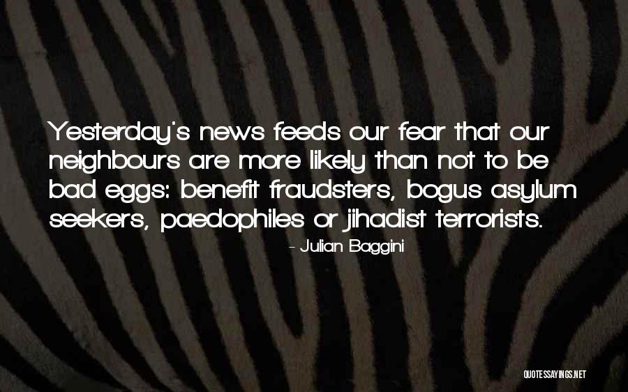 Jihadist Quotes By Julian Baggini