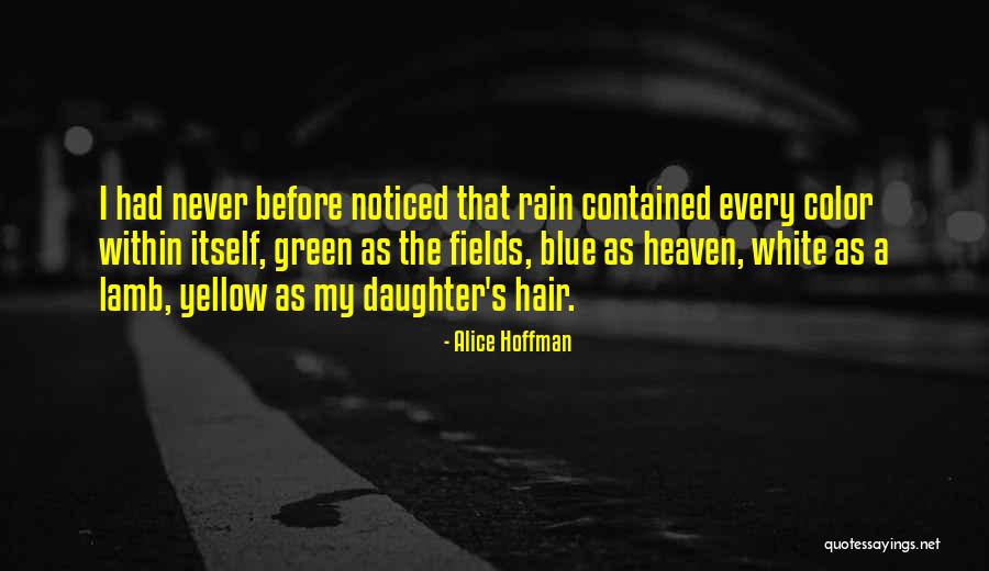 Jihan Forbes Quotes By Alice Hoffman Jihan Forbes Quotes By Alice Hoffman