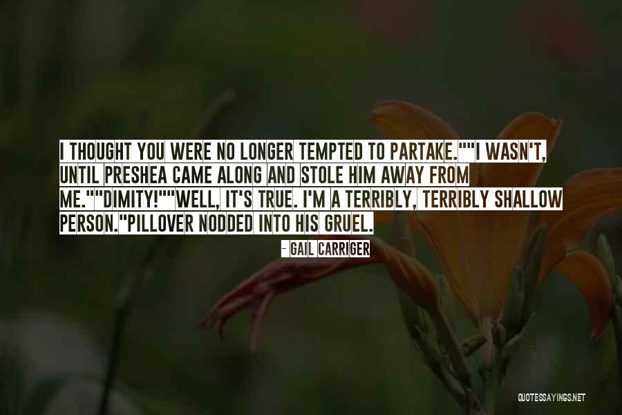 Jihan Musa Quotes By Gail Carriger Jihan Musa Quotes By Gail Carriger