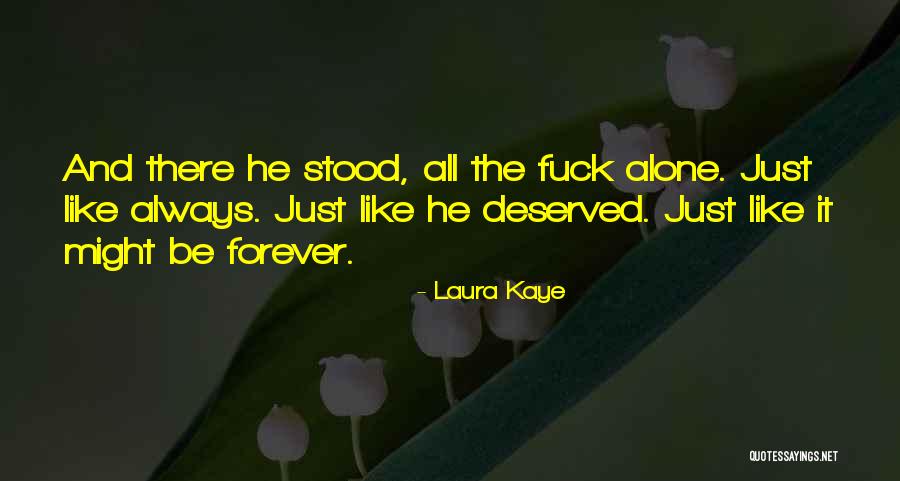 Jij En Ik Quotes By Laura Kaye Jij En Ik Quotes By Laura Kaye