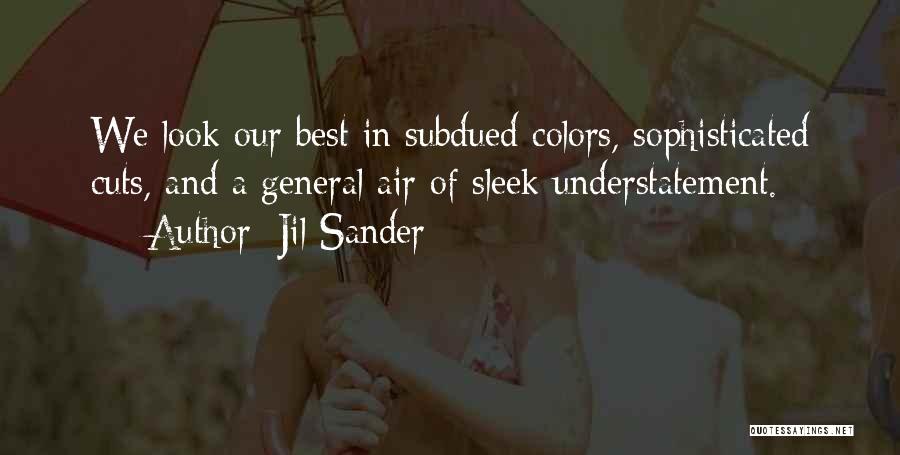 Jil Sander Quotes 1262047