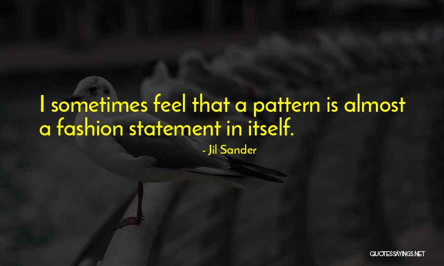 Jil Sander Quotes 1951196 Jil Sander Quotes 1951196