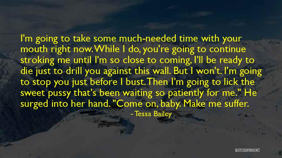 Jilbab Nyepong Quotes By Tessa Bailey Jilbab Nyepong Quotes By Tessa Bailey
