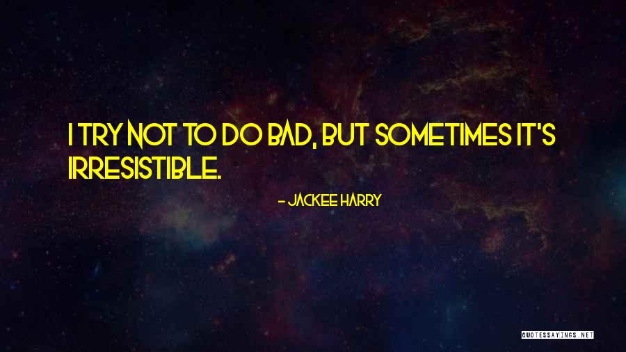 Jiles News Quotes By Jackee Harry Jiles News Quotes By Jackee Harry