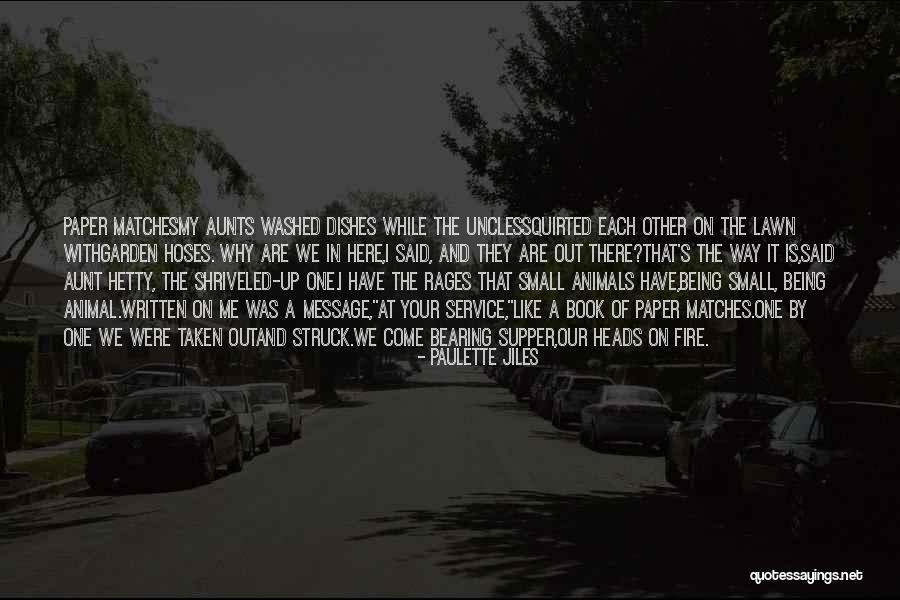 Jiles Paulette Quotes By Paulette Jiles Jiles Paulette Quotes By Paulette Jiles