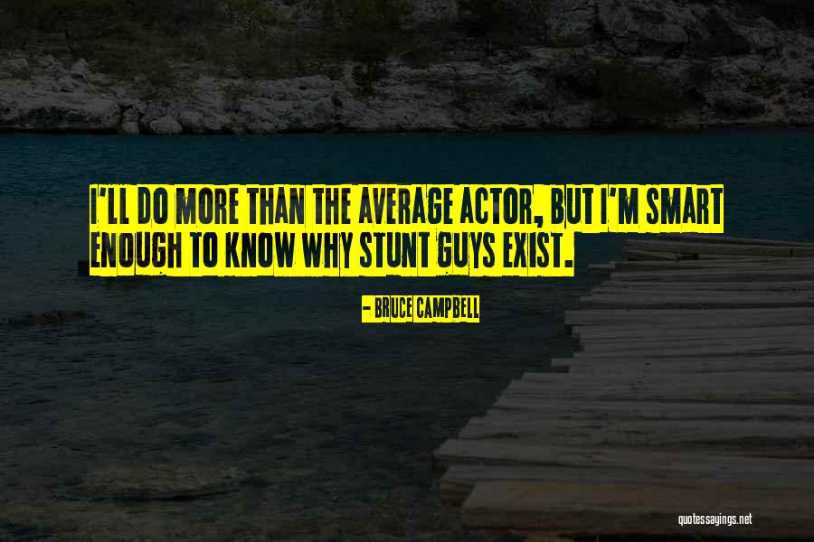 Jilesens Quotes By Bruce Campbell Jilesens Quotes By Bruce Campbell