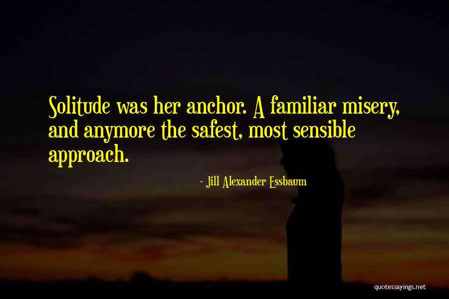 Jill Alexander Essbaum Quotes 1634857