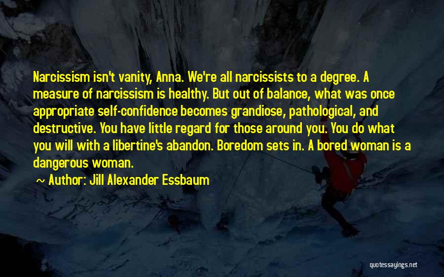 Jill Alexander Essbaum Quotes 1943805
