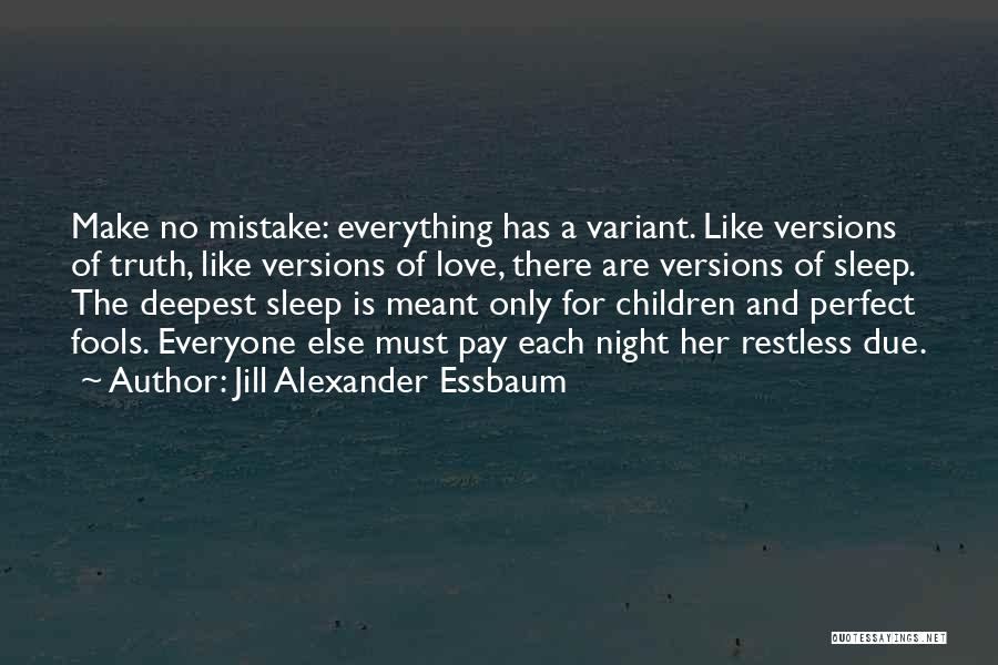 Jill Alexander Essbaum Quotes 1950908