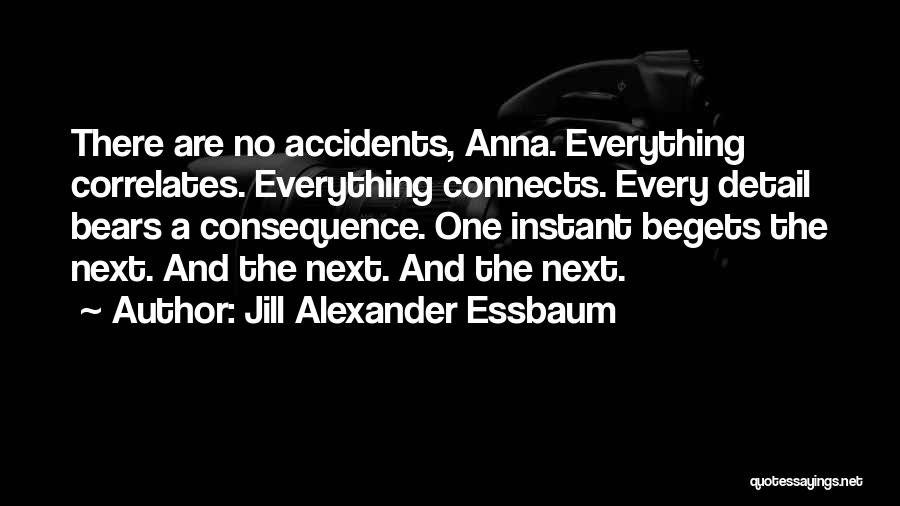 Jill Alexander Essbaum Quotes 1979302