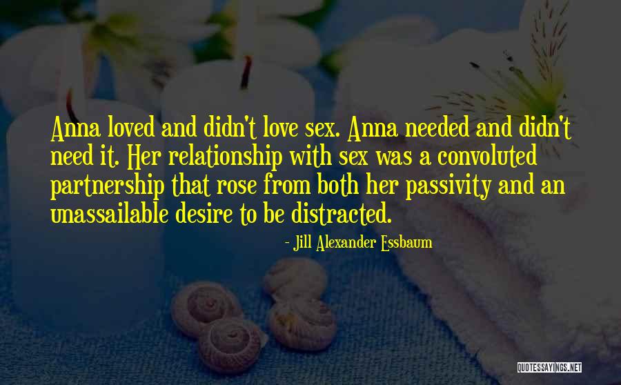 Jill Alexander Essbaum Quotes 902537