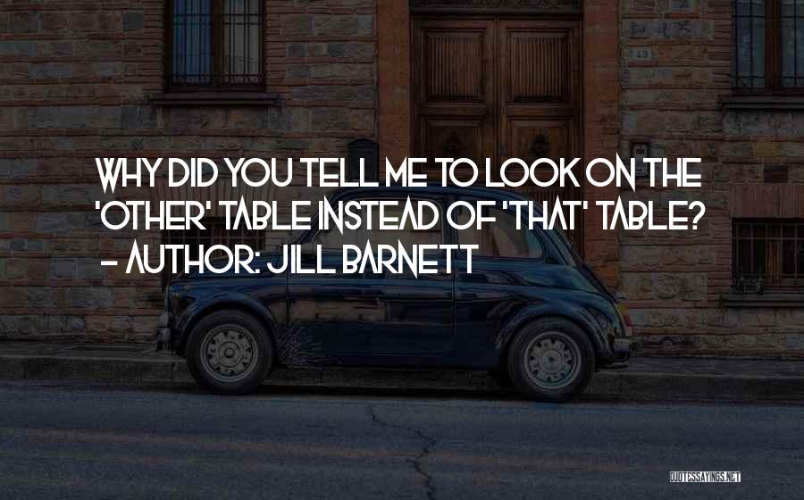 Jill Barnett Quotes 91795