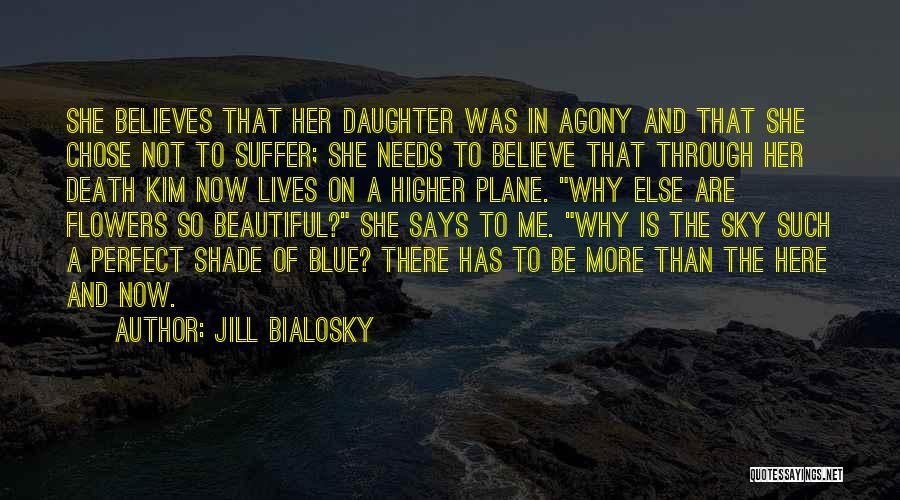 Jill Bialosky Quotes 1982428