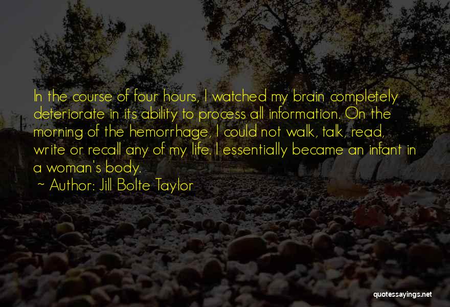 Jill Bolte Taylor Quotes 2069193