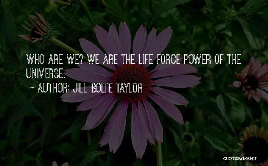 Jill Bolte Taylor Quotes 532270