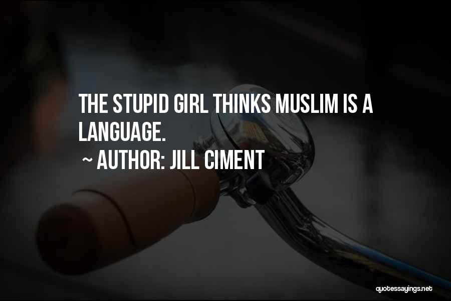 Jill Ciment Quotes 668341