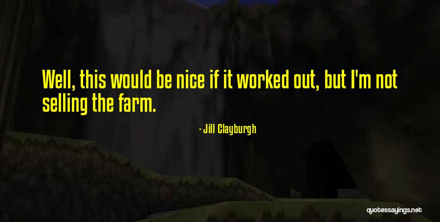 Jill Clayburgh Quotes 1767857 Jill Clayburgh Quotes 1767857