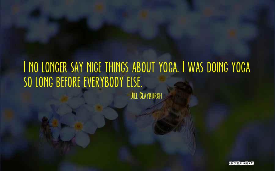 Jill Clayburgh Quotes 1970729 Jill Clayburgh Quotes 1970729